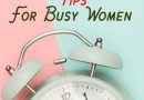 Less Time House Cleaning Tips For Busy Women